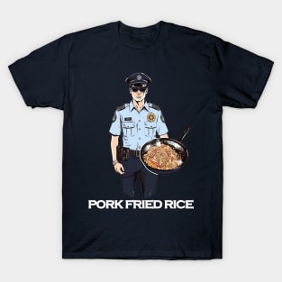 Police Officer's Fried Rice T-Shirt